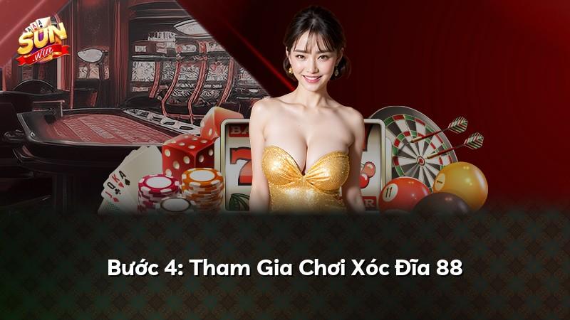 Bước 4: Tham Gia Chơi Xóc Đĩa 88