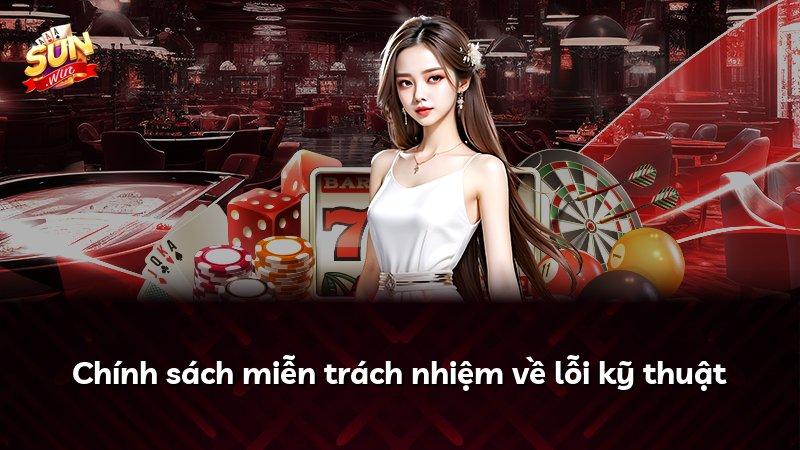 Chính sách miễn trách nhiệm về lỗi kỹ thuật