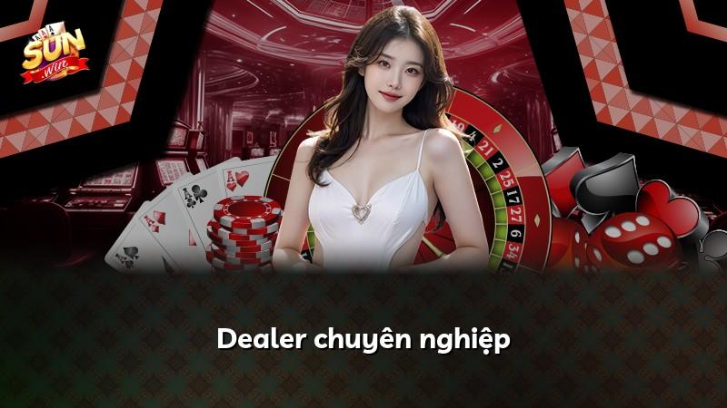 Dealer chuyên nghiệp