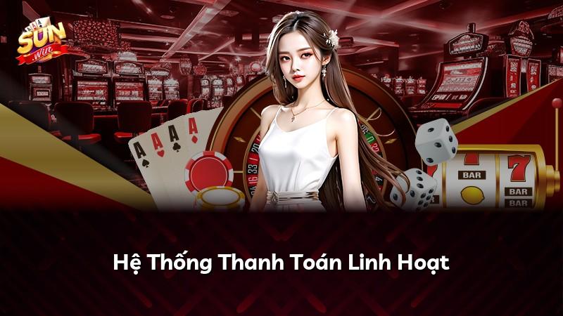 Hệ Thống Thanh Toán Linh Hoạt