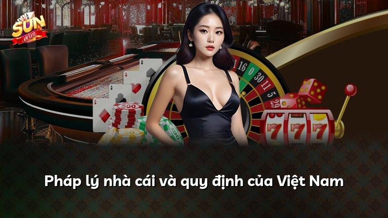 Pháp lý nhà cái và quy định của Việt Nam